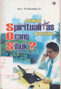 Image of Adakah Spiritualitas Kristiani Orang Sibuk?