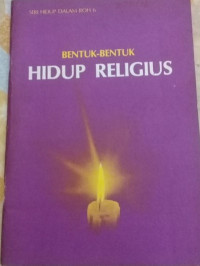 Image of Bentuk-Bentuk Hidup Religius