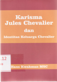Image of Karisma Jules Chevalier dan Identitas Keluarga Chevalier