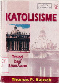 Image of KATOLISISME, Teologi bagi kaum Awam