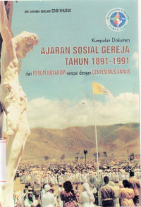 Image of Kumpulan Dokumen Ajaran Sosial Gereja Tahun 1891-1991