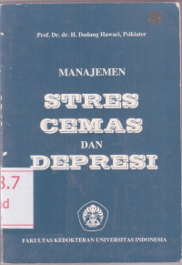 Image of Manajemen Stress, Cemas dan Depresi