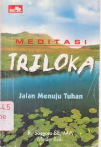 Image of Meditasi Triloka Jalan Menuju Tuhan