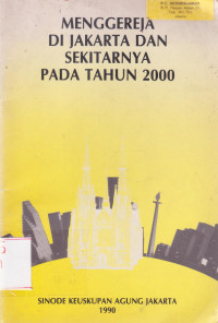 Image of Menggereja di Jakarta dan Sekitarnya Pada Tahun 2000
