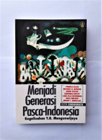 Image of Menjadi Generasi Pasca-Indonesia