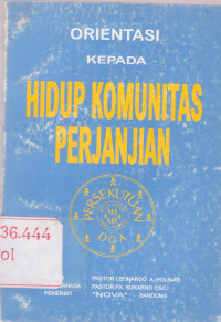 Image of Orientasi kepada Hidup Komunitas Perjanjian