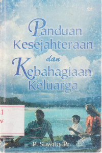 Image of Panduan Kesejahteraan dan Kebahagiaan Keluarga