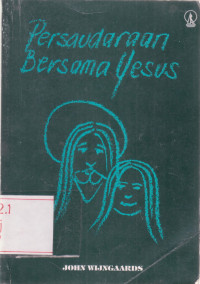Image of Persaudaraan bersama Yesus