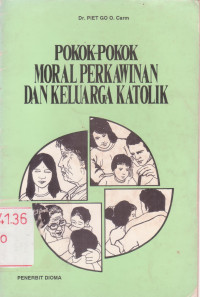 Image of Pokok-Pokok Moral Perkawinan dan Keluarga Katolik