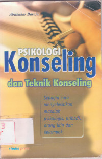 Image of Psikologi Konseling dan Teknik Konseling