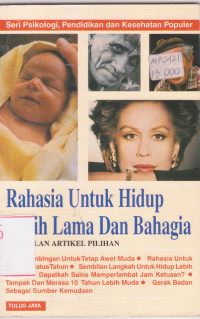 Image of Rahasia Untuk Hidup Lebih Lama Dan Bahagia