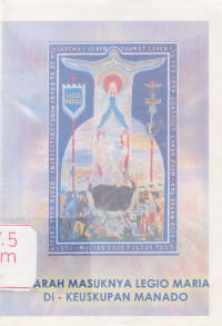 Image of Sejarah Masuknya Legio Maria di- Keuskupan Manado