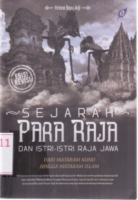 Image of Sejarah Para Raja dan Istri-istri Raja Jawa