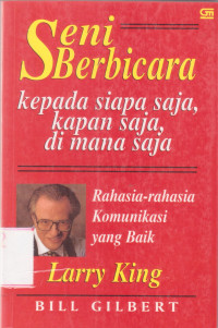 Image of Seni Berbicara Kepada Siapa Saja, Kapan Saja, Di mana Saja.