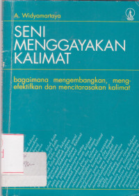 Image of Seni Menggayakan Kalimat
