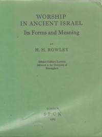 Image of Worship in Ancient Israel Its Forms and Meaning